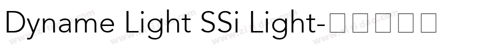Dyname Light SSi Light字体转换